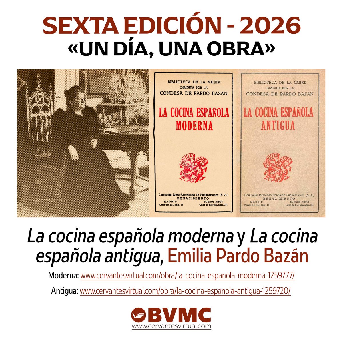BVMC_UA's tweet photo. 🥘 «Un día, una obra» en #BVMC 📚
✍️ Emilia Pardo Bazán.
📙 «La cocina española moderna»:
https://t.co/3prMId23r4
📕 «La cocina española antigua»:
https://t.co/Z1WPFudBkt

⬇️ Descarga los todavía vigentes libros de cocina 👩‍🍳 de la Condesa de Pardo Bazán.

#DisfrutaLeyendo 📖 https://t.co/nOA3VX0e8v