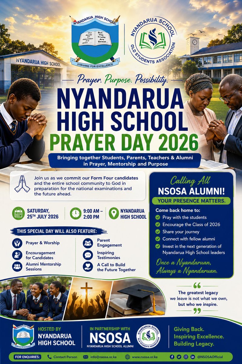 NHSAlumniAssoc's tweet photo. Join fellow NSOSA alumni as we return to Nyandarua High School to pray with our students, mentor the Class of 2026, share our journeys, and invest in the future of our school.

Giving Back. Inspiring Excellence. Building Legacy.

#PrayerDay2026 https://t.co/DivBUHn830
