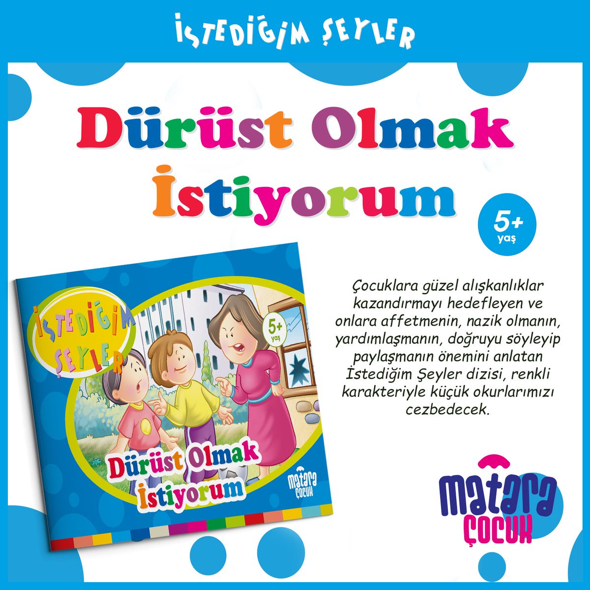 MataraCocuk's tweet photo. Çocuklara güzel alışkanlıklar kazandırmayı hedefleyen ve onlara affetmenin, nazik olmanın, yardımlaşmanın, doğruyu söyleyip paylaşmanın önemini anlatan İstediğim Şeyler dizisi, renkli karakteriyle küçük okurlarımızı cezbedecek. #MataraCocuk

https://t.co/B7FRUGNOHx https://t.co/UmZwFc9s62
