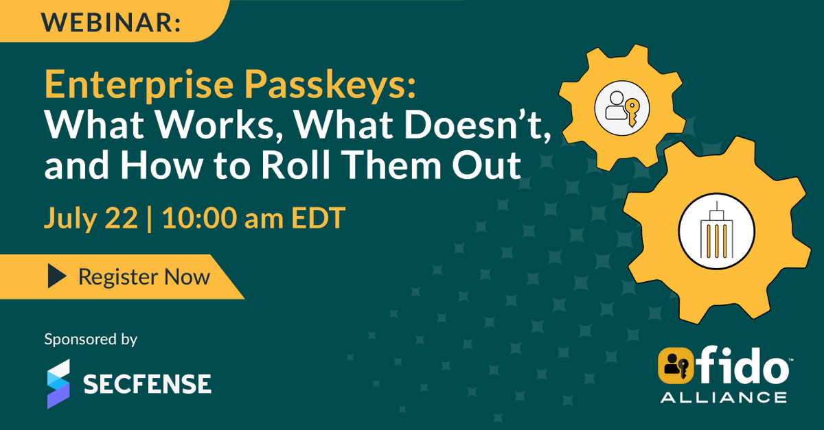 FIDOAlliance's tweet photo. REGISTER! FIDO Webinar | Enterprise Passkeys: What Works, What Doesn’t, and How to Roll Them Out
In this session, Bartosz Cieszewski from Secfense will share practical, anonymized lessons from a large banking passkey deployment.
https://t.co/1R51HoKcFc
Sponsored by @secfense_team https://t.co/qsGnbp8V7v