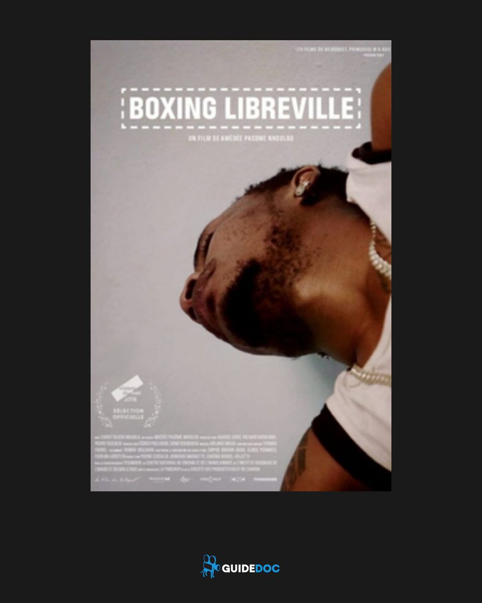 GuideDoc's tweet photo. 🎬 New on GuideDoc
Boxing Libreville
In Libreville, Gabon, a young man named Christ balances his ambitions as a boxer by day with his work as a nightclub watchman by...
▶ https://t.co/zpdIbwEjW6
#Documentary #NewRelease #GuideDoc https://t.co/UAMTJTAc8M