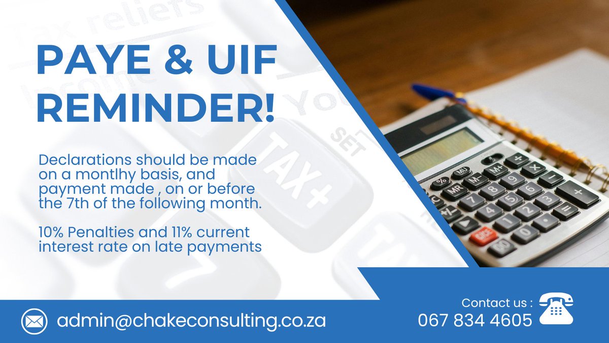 ChakeConsultin's tweet photo. PAYE &amp; UIF REMINDER

Declarations and payment should be made on or before the 7th of the following month.

Do you need us to assist you submit?
Contact us today: 067 834 4605
admin@chakeconsulting.co.za

#PAYE #Payroll #UIFdeclarations #SARS #SARSCompliance https://t.co/yGC9Q10Npn