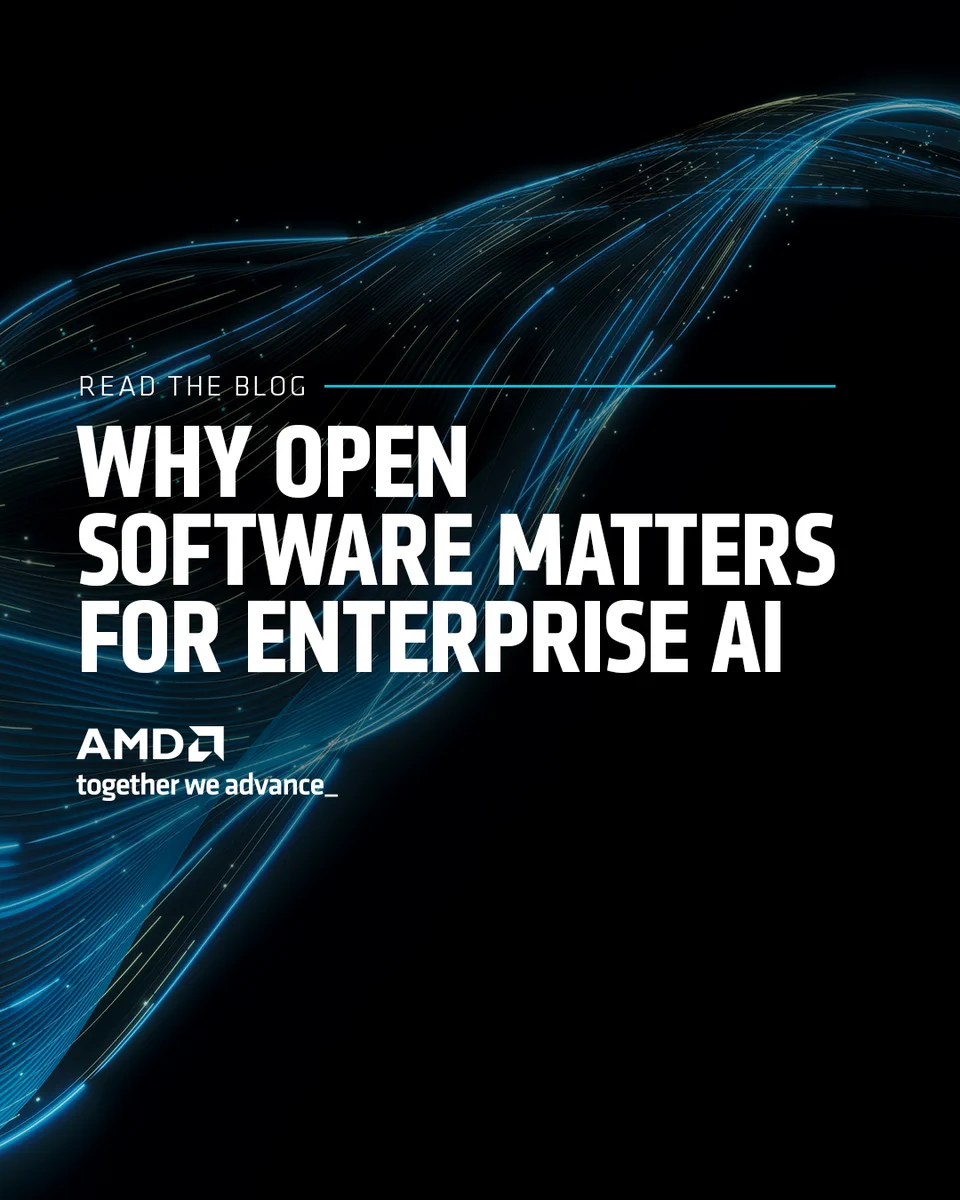 Cover image with the text: "Why Open Software Matters for Enterprise AI." Includes the AMD logo and the phrase "together we advance." A dynamic, swirling blue line graphic is present on a black background.