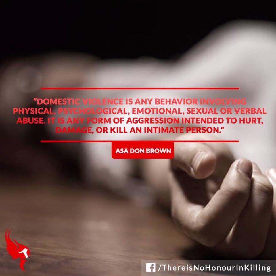 DrAsaDonBrown's tweet photo. “Domestic violence is any behavior involving physical, psychological, emotional, sexual, or verbal abuse. It is any form of aggression intended to hurt, damage or kill an intimate person.” ~ Dr. Asa Don Brown  #Abuse #StopHonourKilling #SayNoToViolence #DomesticViolence #AsaDonBrown