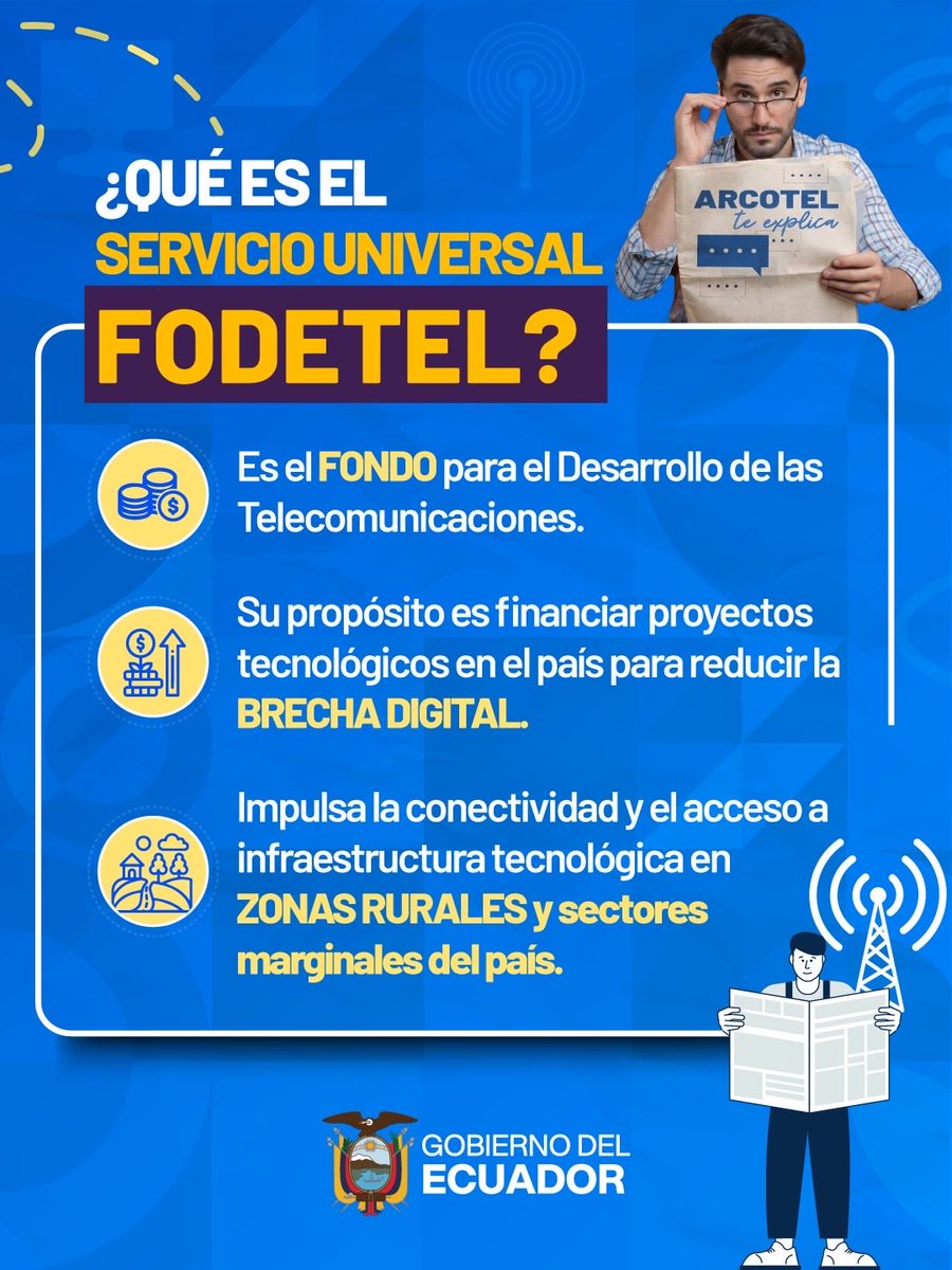 Arcotel_ec's tweet photo. 📡 Te explicamos lo que es el Servicio Universal FODETEL.

💡 Una iniciativa que busca más inclusión, más acceso y más oportunidades para todos.

#ARCOTELTeExplica  #GobiernodelEcuador #Telecomunicaciones #Conectividad https://t.co/9xH5obS5Km