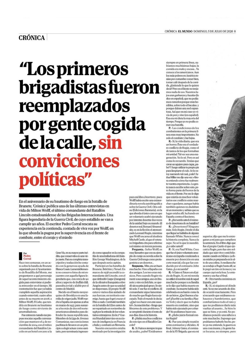 corralcpedro1's tweet photo. Ayer publiqué en @Cronica_ElMundo una vieja entrevista con el último comandante del Batallón Lincoln de las BBII, Milton Wolff (1915-2008), que utilicé en parte para mi libro “Desertores”. Me impactó q un hombre de coraje dedicara una novela a un desertor ejecutado en su unidad. https://t.co/1XdBpv3XxT