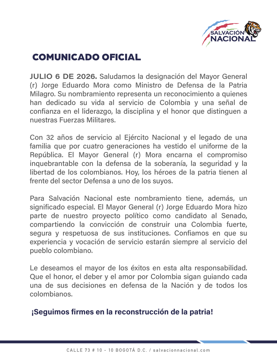 MovSalvacionNal's tweet photo. Un soldado de la patria asume la responsabilidad de defenderla🇨🇴

Felicitamos al Mayor General (r) @generalmora11 por su designación como Ministro de Defensa. Su trayectoria y compromiso con Colombia son garantía de liderazgo al servicio de la seguridad, la soberanía y el pueblo. https://t.co/AyIkjXrFz3