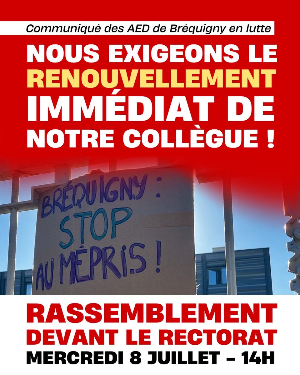 Erellux_'s tweet photo. Pour le renouvellement de notre collègue, et la fin du mépris des AED, les AED du lycée Bréquigny appellent à un rassemblement mercredi 8 juillet à 14h au rectorat de Rennes.

Retrouvez le communiqué des AED du lycée Bréquigny en lutte sur Instagram : https://t.co/2jL46S5exI ⤵️ https://t.co/diY6O4GwFi