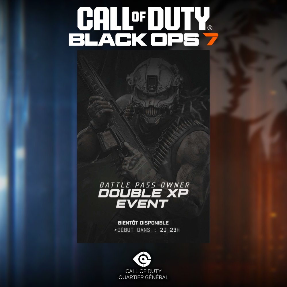 CoDQG_'s tweet photo. 🔴 Black Ops 7 va proposer le tout premier weekend de Double XP réservé uniquement aux possesseurs du Passe de Combat.

👉 A partir du 9 juillet.