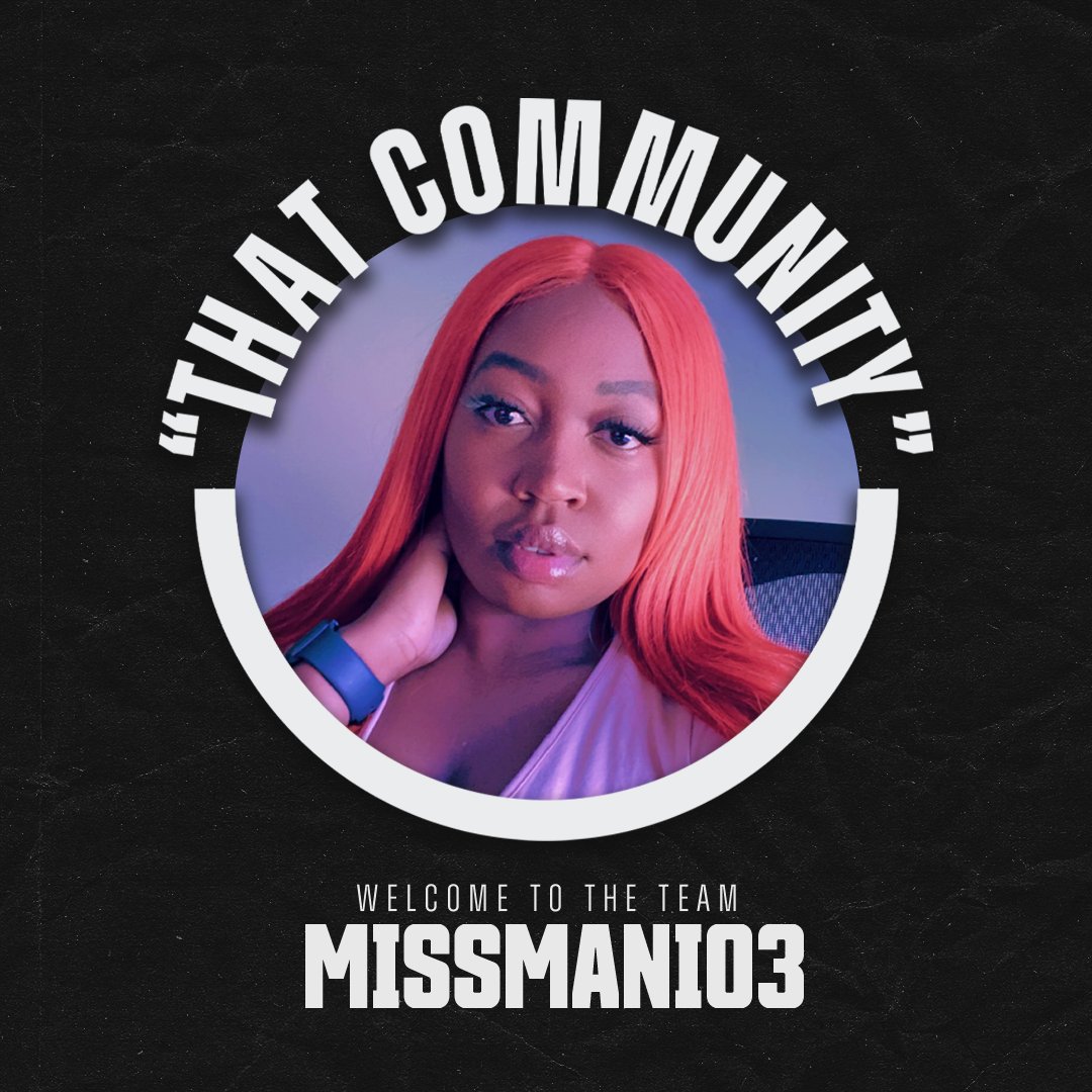 THATCommunity_'s tweet photo. 🚨 NEW STREAM TEAM MEMBER 🚨 

BE SURE TO TAP IN AND SUPPORT ONE OF OUR NEWEST COMMUNITY MEMBERS @_missmani03! WELCOME TO THE TEAM!  

TWITCH: https://t.co/kQZpFD0dh1 https://t.co/BUUvYKrU2K
