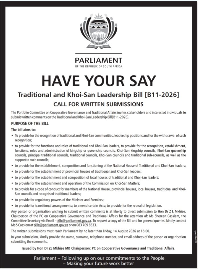 GovernanceClus1's tweet photo. 🚨 HAVE YOUR SAY 🚨

The Portfolio Committee on Cooperative Governance and Traditional Affairs invites stakeholders and interested members of the public to submit written comments on the Traditional and Khoi-San Leadership Bill.

This is an opportunity to contribute to legislation making in South Africa. 

🗓️ Closing date for submissions: 14 August 2026

Your voice matters. Make your submission before the deadline.