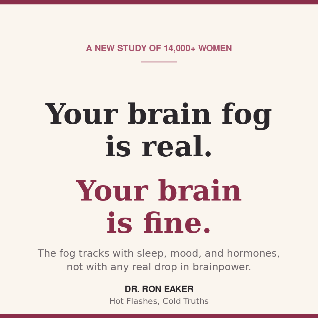 eakerron's tweet photo. New study, 14,000 women: perimenopause brings more brain fog and memory complaints, but objective cognitive scores barely budge. 
Translation: your brain isn't declining. It's running on bad sleep, hot flashes, and mood swings. That's treatable. https://t.co/XH3cZXkTy9