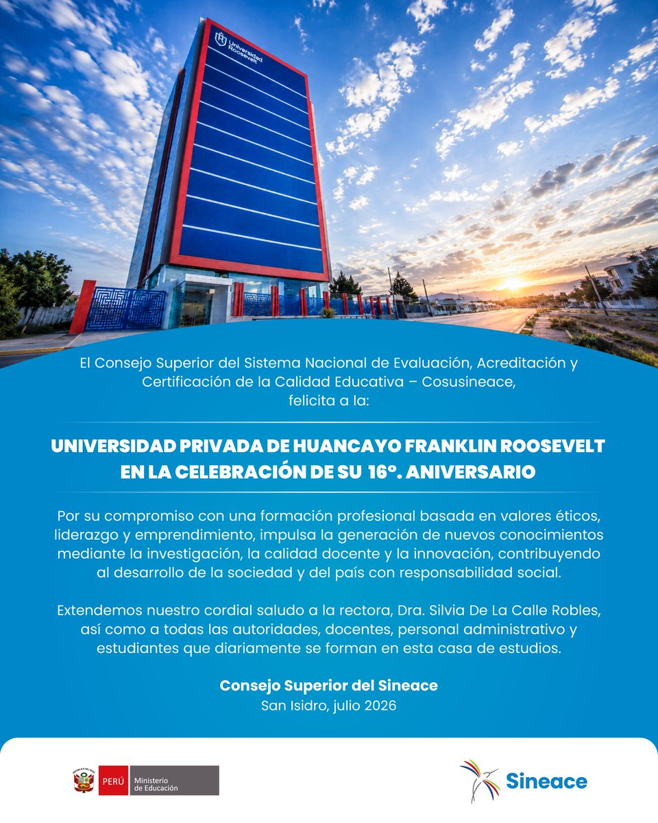 SineacePeru's tweet photo. 👏 ¡𝗙𝗘𝗟𝗜𝗭 𝗔𝗡𝗜𝗩𝗘𝗥𝗦𝗔𝗥𝗜𝗢! El Consejo Superior del Sineace envía un saludo a la Universidad Privada de Huancayo Franklin Roosevelt al celebrarse su 16.° aniversario.
#Sineace #UPHFR https://t.co/CuAuVJGNMO
