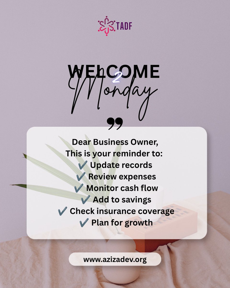 TheAzizaDev's tweet photo. 🌸 Welcome to Monday, Business Queen!
Before the week gets busy, remember to:

✔️ Update records
✔️ Review expenses
✔️ Monitor cash flow
✔️ Add to savings
✔️ Check insurance coverage
✔️ Plan for growth

Every smart financial decision today strengthens the business you're building https://t.co/wAKWCpWlV7
