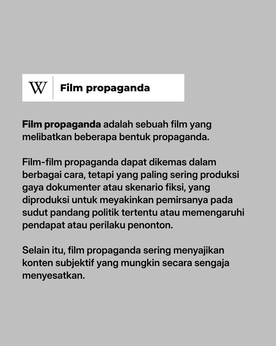 idwiki's tweet photo. Film propaganda sering menyajikan konten subjektif yang mungkin secara sengaja menyesatkan. https://t.co/EHEUI7B3AM