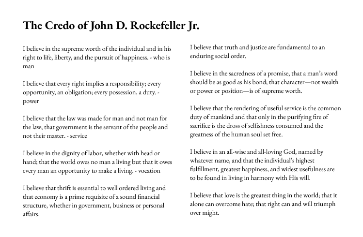 jeffreyhuber's tweet photo. Revisiting Rockefeller Jr’s Credo this morning and it dawned on me - I don’t think I have heard an AI leader utter even a single one of these principles that have held together and defined the West for 250 years. https://t.co/dIjpbP4Xr4