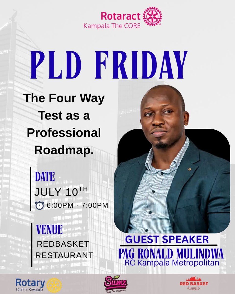 KAMPALATHECORE's tweet photo. Join Kampala The CORE this Friday for an insight PLD session. Our guest speaker PAG Ronald Mulindwa, from RC Kampala Metropolitan, will dive into The Four-Way Test as a Professional Roadmap, offering valuable perspectives on ethical leadership.
#AnythingforTheCORE #Rotarylegacy https://t.co/vTazbdh7Kx