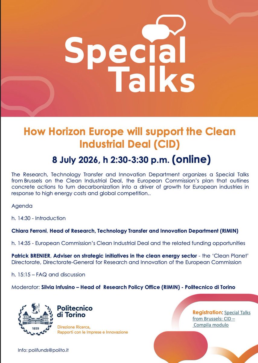 PoliTOnews's tweet photo. #AppuntamentiPoliTO 

📅 8 luglio 2026 - ore 14,30  

Special Talk from Brussels: “How Horizon Europe will support the Clean Industrial Deal (CID)” 

ℹ️https://t.co/hdccvLLHYB https://t.co/kjSt6FZT09