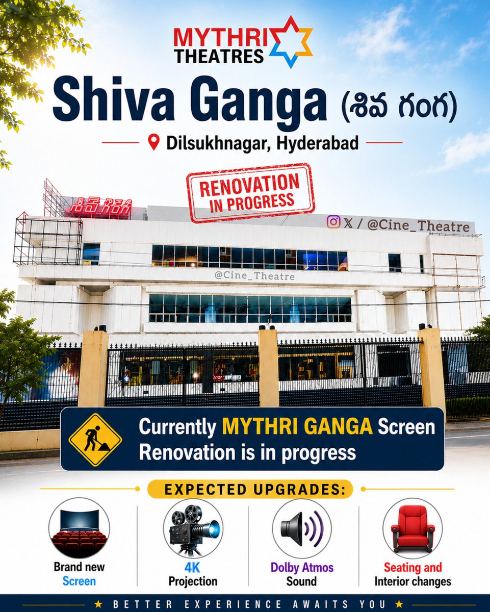 CINE_Theatre's tweet photo. Another single-screen theatre in Hyderabad is getting renovated, and this time it's by Mythri🔥

Mythri has recently taken over the lease of Shiva Ganga (శివ గంగ) Theatre in Dilsukhnagar Area.

Currently Ganga screen is undergoing renovation. https://t.co/MimOD7y7En