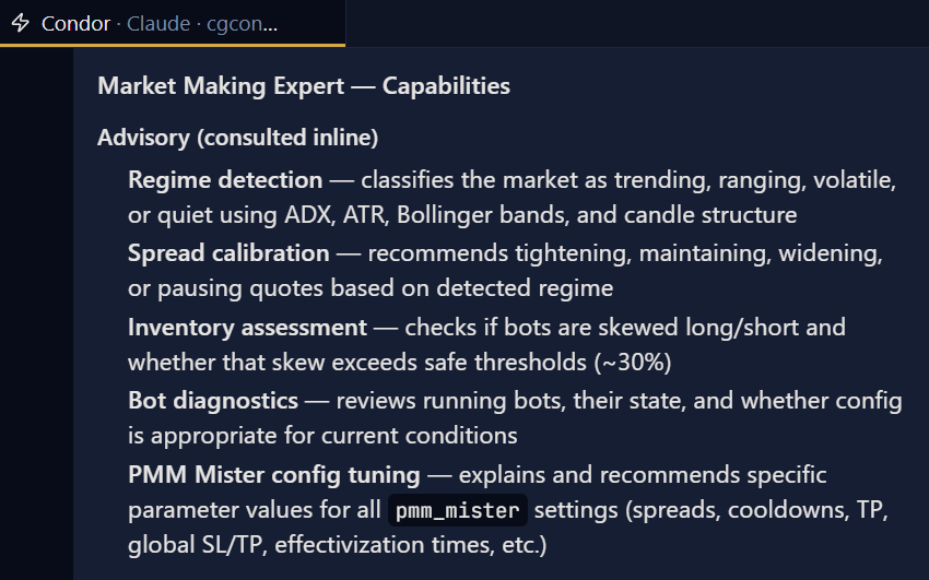_hummingbot's tweet photo. Meet the newly merged Condor’s Market Making Expert Agent 🦅

Your all-in-one AI power-user for crypto liquidity:

🔍 Regime Detection & Spread Calibration
📊 Inventory Assessment & Bot Diagnostics
⚙️ PMM Mister Config Tuning
🚀 End-to-end Bot Deployment

Packed with deep domain knowledge so you can stop guessing and start scaling.

👉 Deploy your agent today and let the bots do the heavy lifting:
https://t.co/WN3EdoPjdA