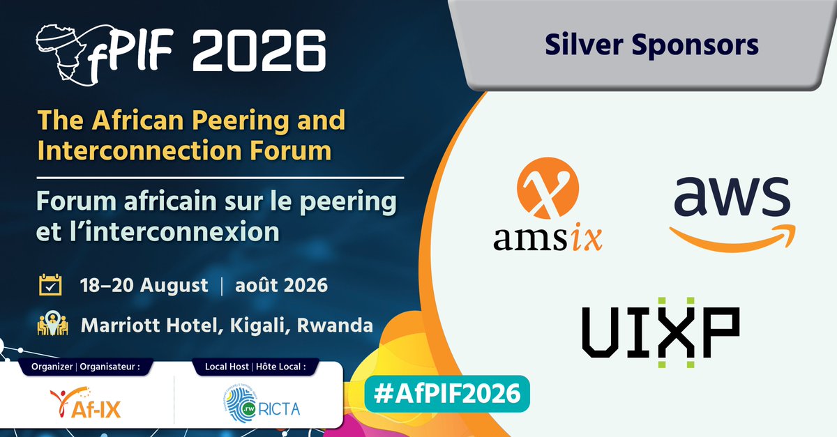 AfPIF's tweet photo. @AMS_IX , @UIXP , &amp; @awscloud join us this year as Silver sponsors for #AfPIF2026, taking place from 18–20 August 2026 in Kigali, Rwanda.

We are thrilled that together, they bring deep expertise in Internet exchange, regional interconnection, and cloud infrastructure. https://t.co/o3c6XZRZoS