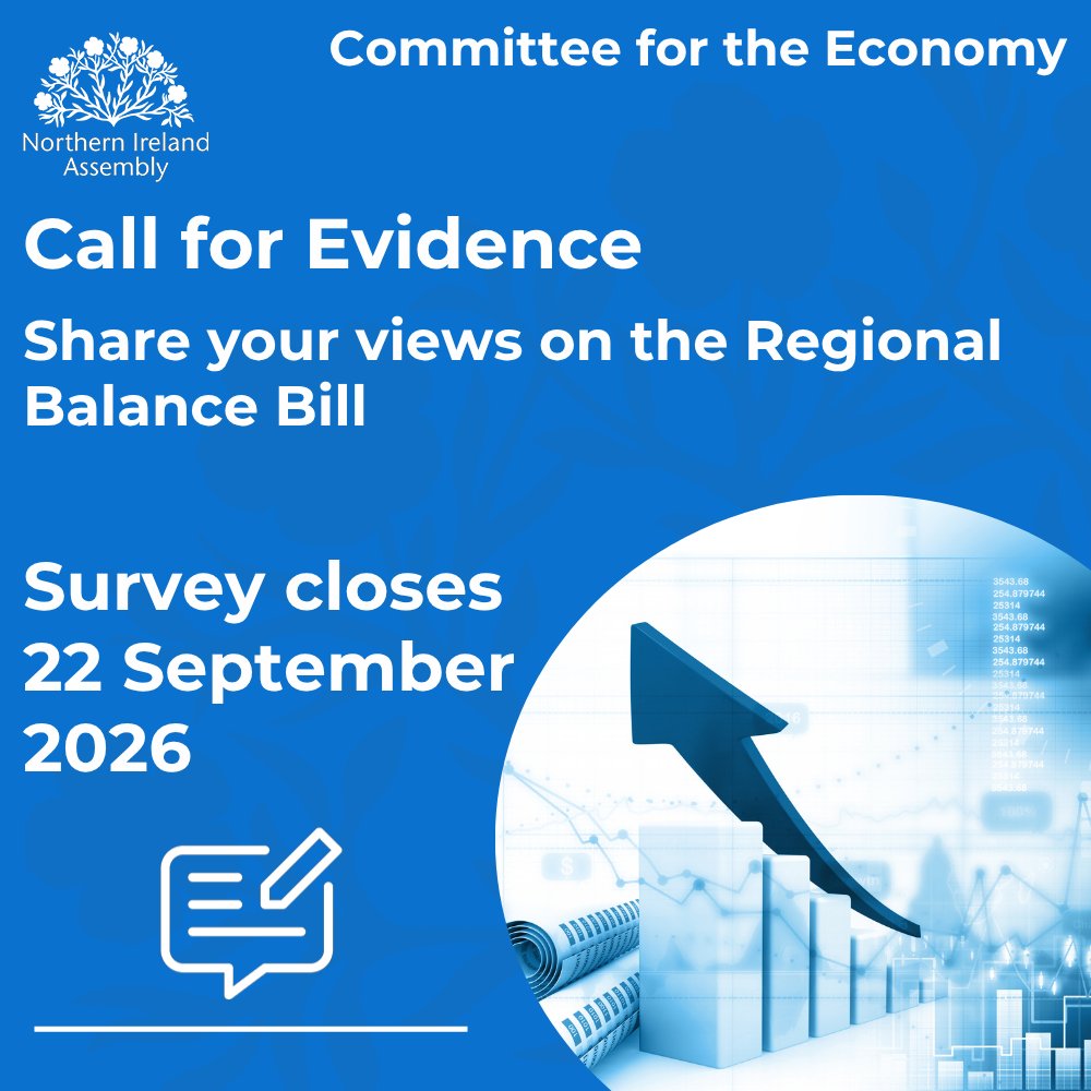niassembly's tweet photo. The Committee for the Economy is seeking views on the Regional Balance Bill which will, if passed, place a legal duty on the Northern Ireland Executive to tackle regional inequalities in economic performance and living standards.
Have your say online before 22 September 2026: https://t.co/qXHfnePl9x
