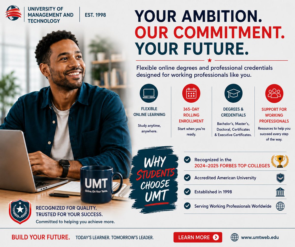 UMTconnect's tweet photo. Your ambition. Our commitment. Your future.

Flexible online degrees for working professionals.

Proudly recognized in the 2024–2025 Forbes Top Colleges.

🌐 https://t.co/hkvXwlzt08

#OnlineLearning #CareerGrowth #UMT https://t.co/WQhLh29IqT