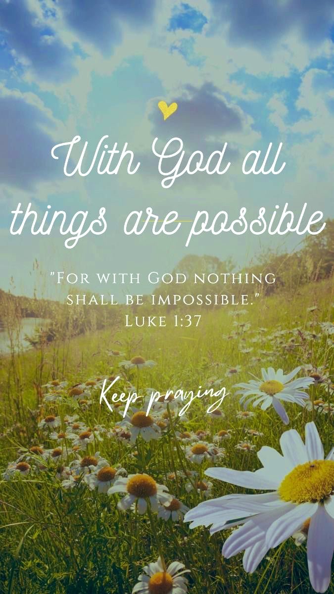 sprec61551's tweet photo. Luke 1:37 
For with God nothing shall be impossible. https://t.co/ECENlO1l1B