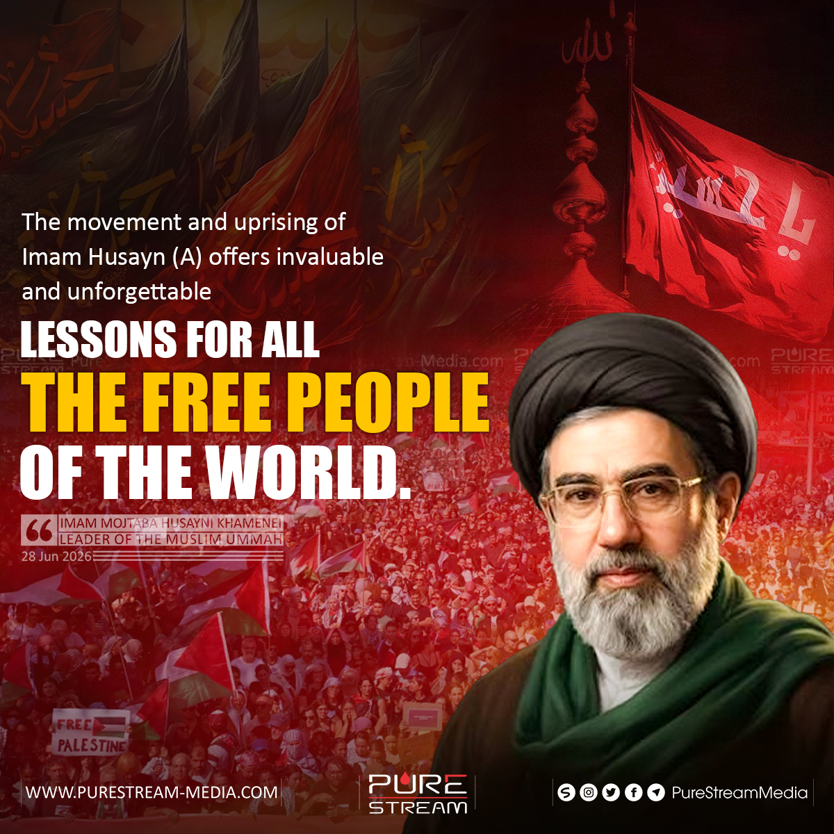 PureStream02's tweet photo. “The movement and uprising of Imam Husayn (A) offers invaluable and unforgettable lessons for all the free people of the world." 
 
#PureStreamMedia #ImamKhamenei #Khamenei #ImamMojtaba #MojtabaKhamenei #ImamMojtabaKhamenei #Imam #ImamHusayn #Husayn #HusaynIbnAli #Ashura #Karbala https://t.co/tvkTyMNnRf