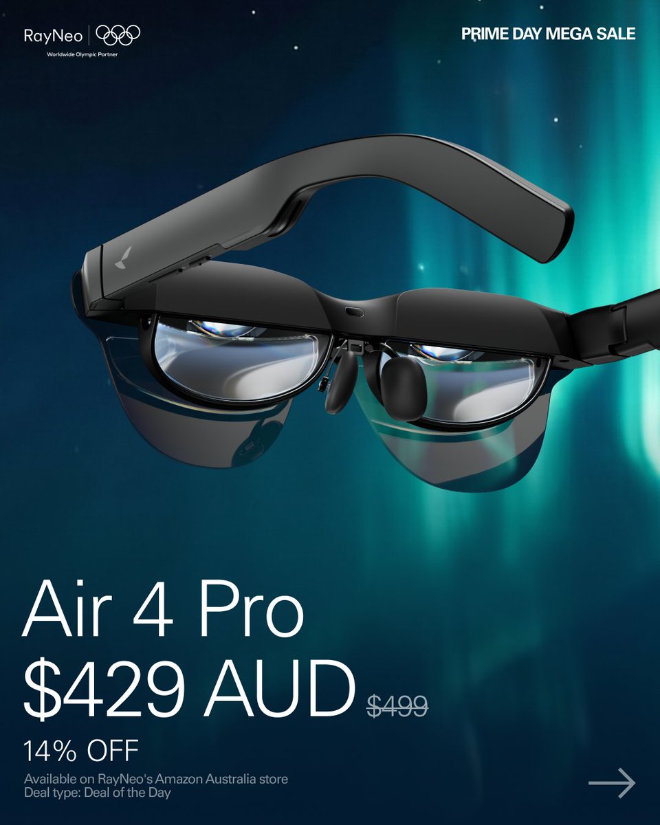 rayneo_global's tweet photo. Sun’s out, prices are down.
Up to 33% OFF the RayNeo Air series. Only on Amazon Australia, July 7-13.
Bio link is live. Go get 'em. 🏃♂️
#RayNeo #RayNeoAir4Pro #PrimeDay #smartglasses https://t.co/jSaIlmtRv9