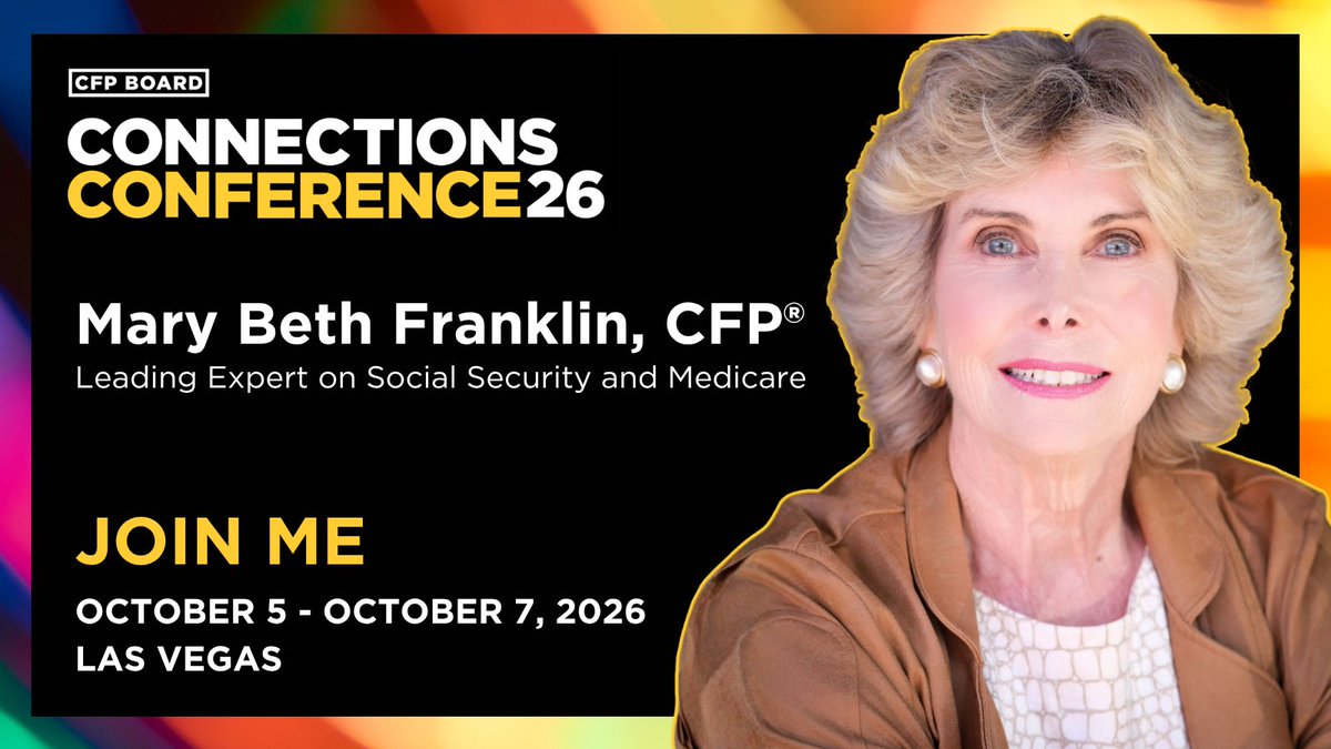 CFPBoard's tweet photo. We are pleased to announce Mary Beth Franklin (@MBFretirepro) as a speaker at #CFPConnections26. One of the country’s leading experts on Social Security and Medicare, she brings decades of insight on retirement income planning. Register now: https://t.co/zUWVANi6iS https://t.co/cyC8qrw6We