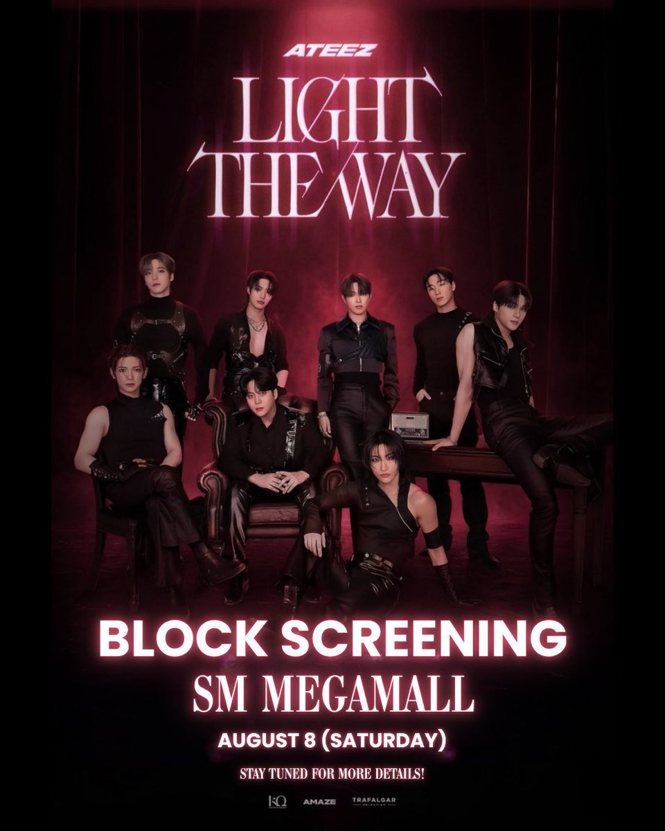 8tnyfor8tz's tweet photo. One screen. One fandom. One unforgettable night. ✨

Let’s fill the cinema with ATINY love as we watch ATEEZ LIGHT THE WAY together! ❤️‍🔥

📍 SM Megamall
📅 August 8 (Saturday)

More details coming soon!😉 https://t.co/TRLhyoO65x