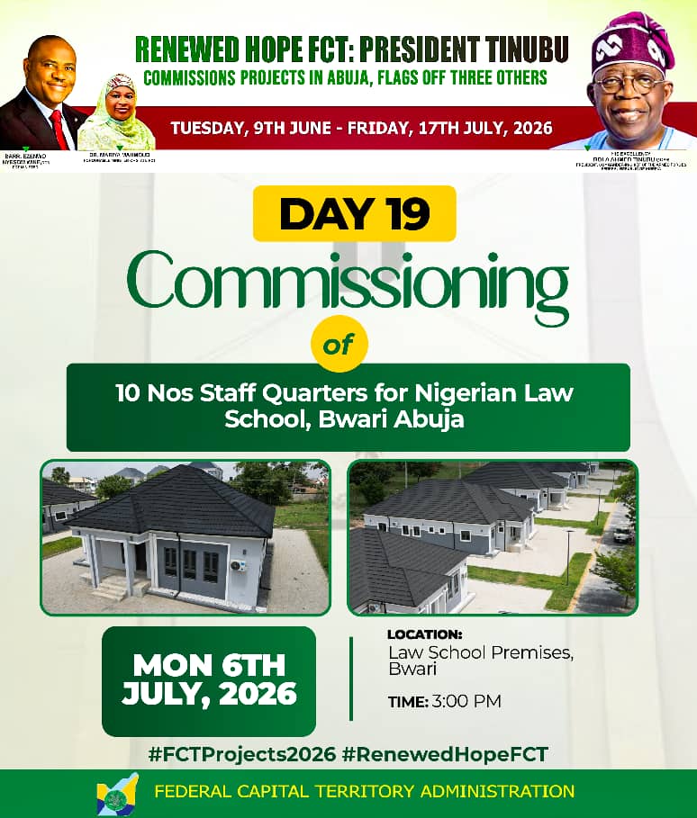 OlayinkaLere's tweet photo. DAY 19 of Projects Commissioning in the FCT:

President Tinubu Will Commission Staff Quarters for Nigerian Law School, Bwari AbujaToday

#FCTProjects2026
#FCTProjectsCommissioning https://t.co/orm6RQffjT