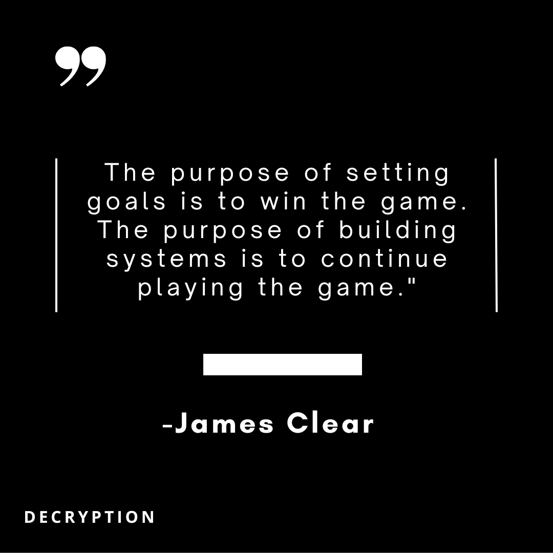DecryptionMktg's tweet photo. 💎 of the day. @JamesClear https://t.co/yplc7lBhq3