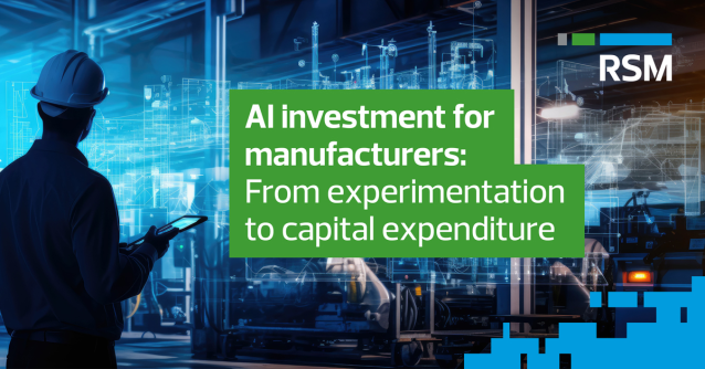 Sebouh's tweet photo. AI is moving into core capital strategies for manufacturers. RSM’s latest article explores how companies are managing adoption and investment decisions. Learn more: https://t.co/DrirDFPc2P https://t.co/5EUgfYChXN