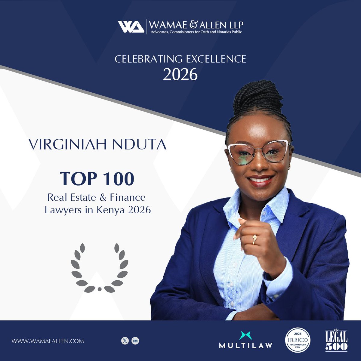 WamaeAllen's tweet photo. 🎖️ CELEBRATING EXCELLENCE 🎖️

Wamae &amp; Allen LLP celebrates Virginiah Nduta, honoured among the Top 100 Real Estate &amp; Finance Lawyers in Kenya 2026 by @TheLawyerAfrica

Congratulations, Virginiah!🎉

#RealEstateAndFinanceLawyersKenya2026 #OnwardandUpward https://t.co/3Ugrlic0TO