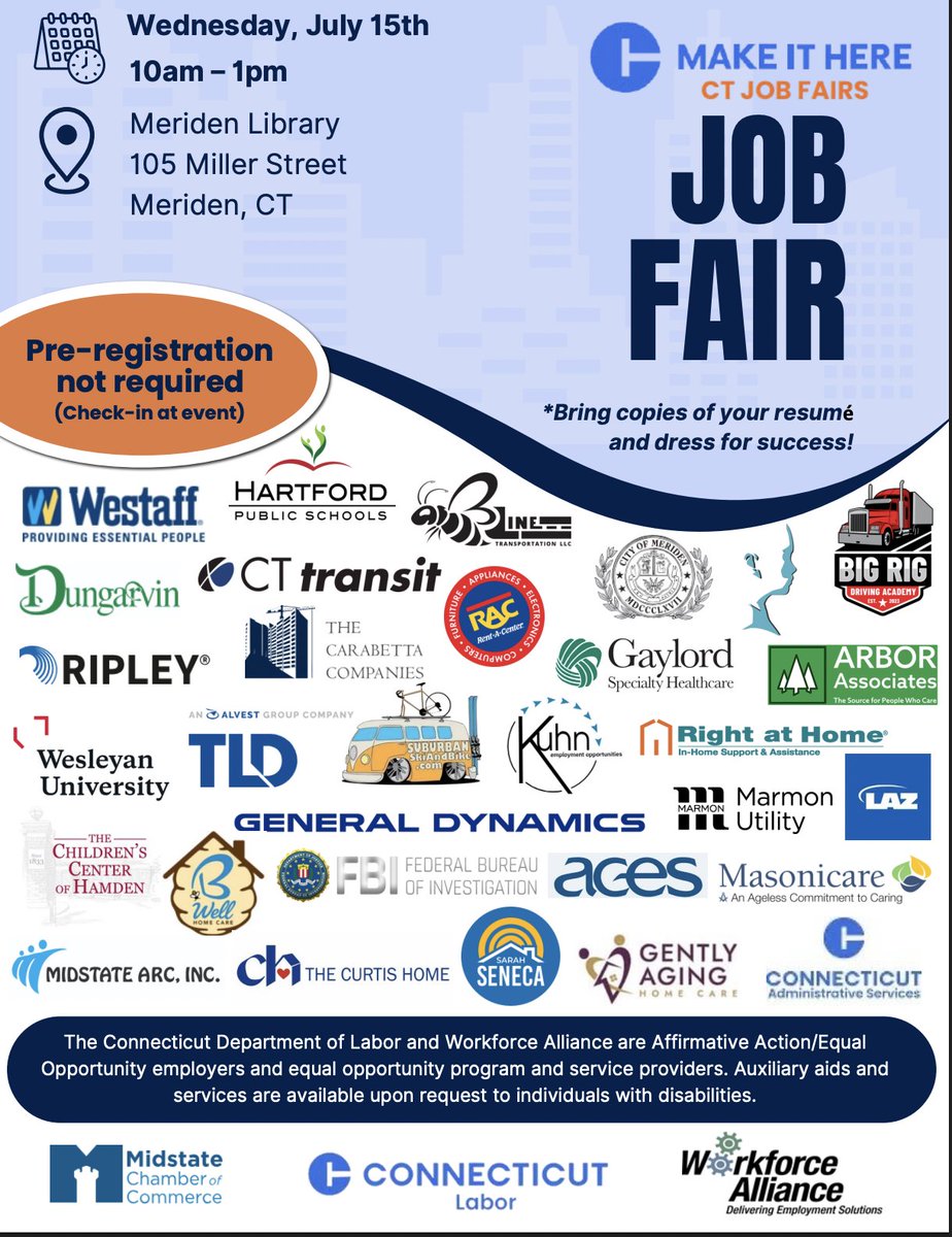 WorkforceAllCT's tweet photo. 📢 Looking for a new job? Join us at the Meriden Job Fair!
🗓️ July 15 | ⏰ 10 AM–1 PM
📍 Meriden Public Library
✅ No pre-registration required
✅ Bring your résumé &amp; dress for success
Meet employers including the FBI, General Dynamics, Gaylord,  Wesleyan University, and more! https://t.co/nvsKN2RkO9