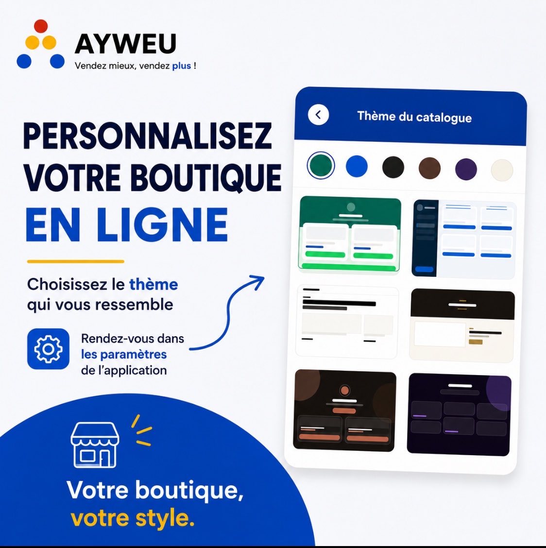 ayweushop's tweet photo. ✨ Personnalisez votre boutique en ligne selon votre style ! 

Choisissez le thème qui vous ressemble directement dans les paramètres de l’application AYWEU. 

Avec #AYWEU vendez mieux, vendez plus! https://t.co/TQOSNlfJPH