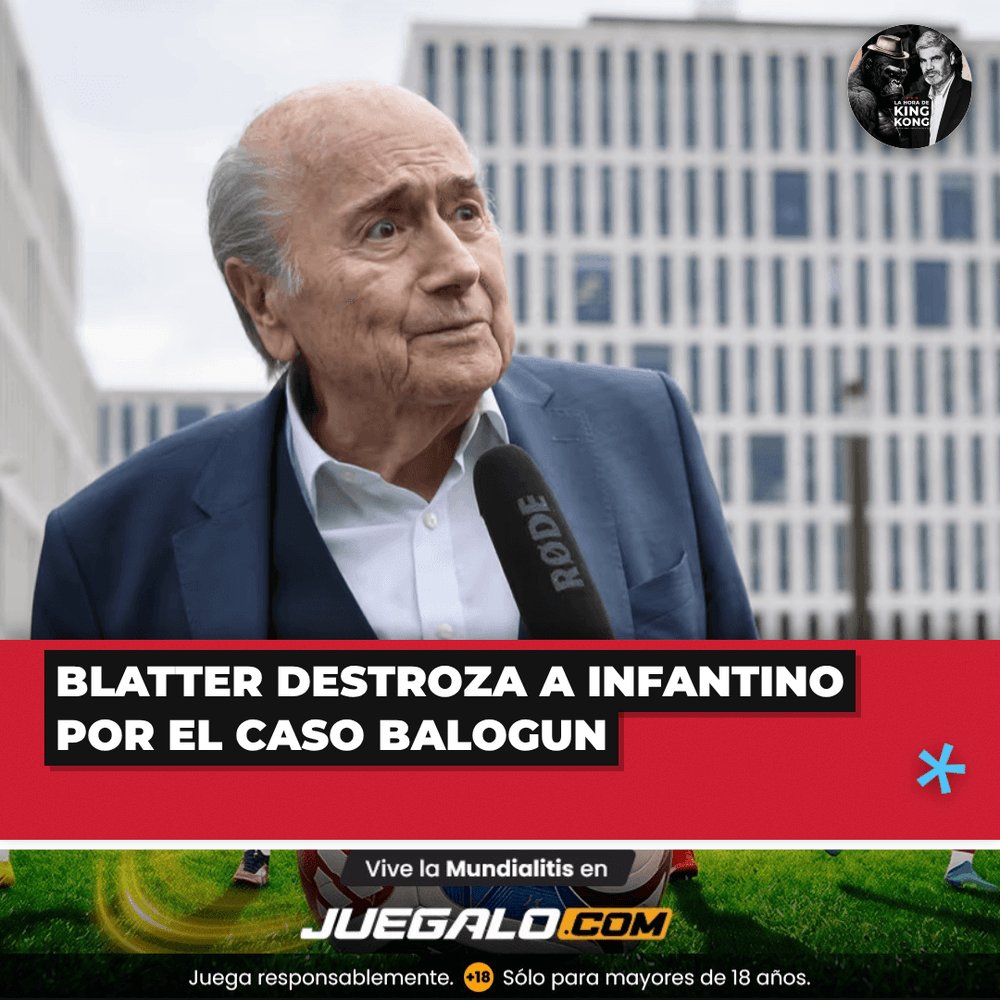 horadekingkong's tweet photo. 🔥 Blatter destroza a Infantino por el caso Balogun https://t.co/4UZH51Xdvd