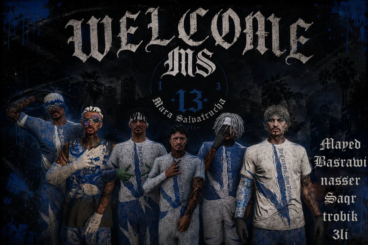 ms13rt's tweet photo. Welcome

@King1Basra 
@diab_22334 
@P_3LI88 
@zcx5_ 
@a70945218 
@zMayedxx 

# MS-13 https://t.co/vJZk9UDSDn