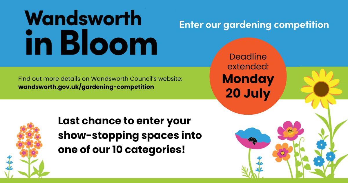 wandbc's tweet photo. Good news, gardeners! 🌱 The Wandsworth in Bloom deadline has been EXTENDED to Monday 20 July, so you have more time to submit your gorgeous green spaces for your chance to win.

👉 Submit your entry: https://t.co/VlCWorOC7A

#WandsworthInBloom https://t.co/xKy6KMZQBL