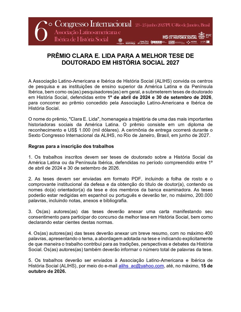 _ALIHS's tweet photo. 📣 [CHAMADA ABERTA] Prêmio Clara E. Lida 2027

Para teses de doutorado em História Social defendidas entre 1º/04/2024 e 30/09/2026.

📅 Envio até 15/10/2026.

📌 Chamada e regulamento na imagem ou no link:
https://t.co/PgsbTZpnN4 https://t.co/e7dGC10VdJ