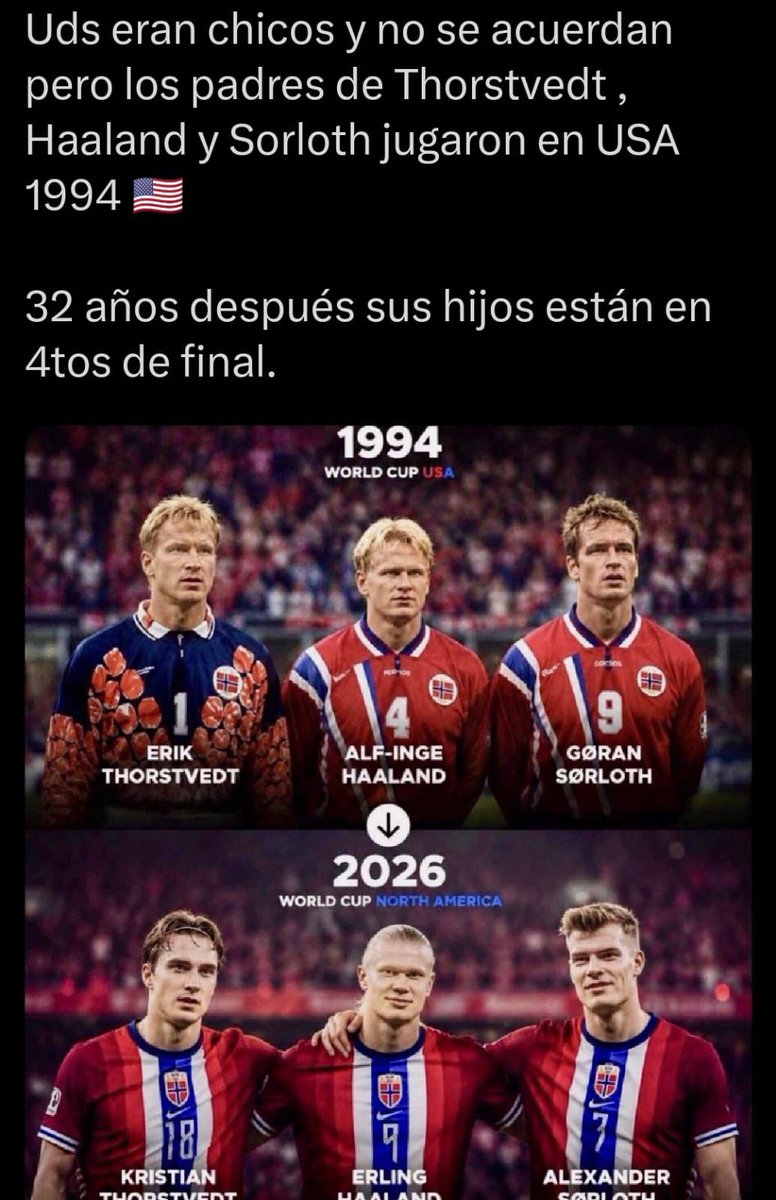 BochaJimenez's tweet photo. Dos generaciones de Noruega en los Mundiales de Estados Unidos 1994 y 2026. https://t.co/2CgjdIDO4n