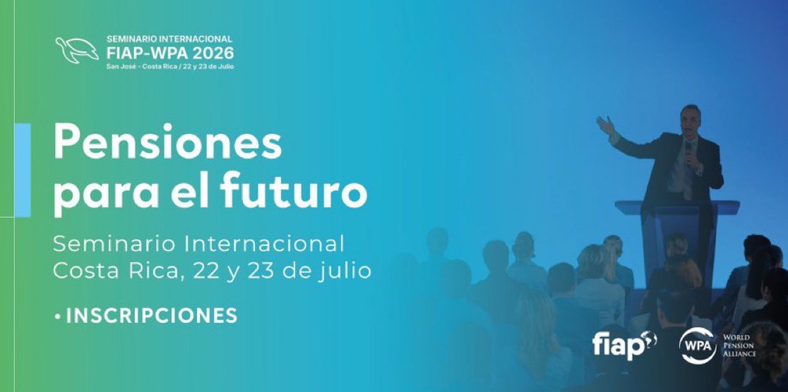 Amafore_mx's tweet photo. ❇️ Seminario @fiap_inter_org 2026

📌“Pensiones para el Futuro”
🗓️22-23 de julio
📍San José, Costa Rica

Inscripciones: https://t.co/ZJB8IRuu4R https://t.co/D32gZJQSAS