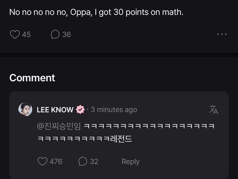 SEUNGM1NE's tweet photo. lee know replied to a stay who scored 30 points in math

🐰LOLLLLLLL what a legend

😭😭😭😭😭😭😭😭😭😭😭😭 https://t.co/1idg3IEHBN
