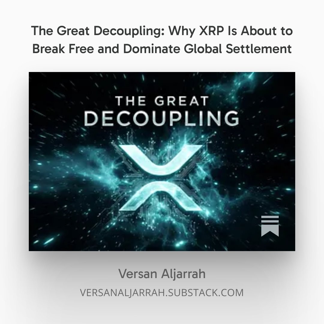 VersanAljarrah's tweet photo. In every great transition, the old system must break before the new one can rise.

XRP isn’t failing to deliver. The market’s lens is failing to measure what actually matters.

We’re watching real infrastructure get quietly built while price still follows yesterday’s broken rules. That gap isn’t a bug. It’s the clearest signal we’re still early.

The Great Decoupling is already in motion, just in a way only the few can see. Those who understand the powerful convergence of technology, geopolitics, and collateral revaluation.

https://t.co/UFObsxmatF