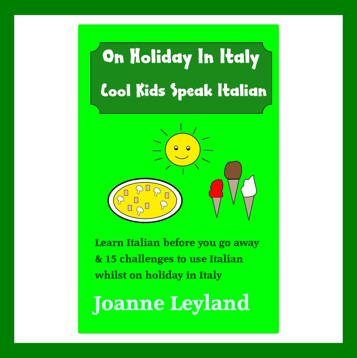 FunItalian_kids's tweet photo. Encourage your child to speak Italian if they go on holiday to Italy with the book On Holiday In Italy Cool Kids Speak Italian. How many challenges could your child complete? Amazon link: https://t.co/igQNrBzIs2 RRP £7.99 #ItalianForKids #LearnItalian #HolidayInItaly https://t.co/1kZ03KJoiW