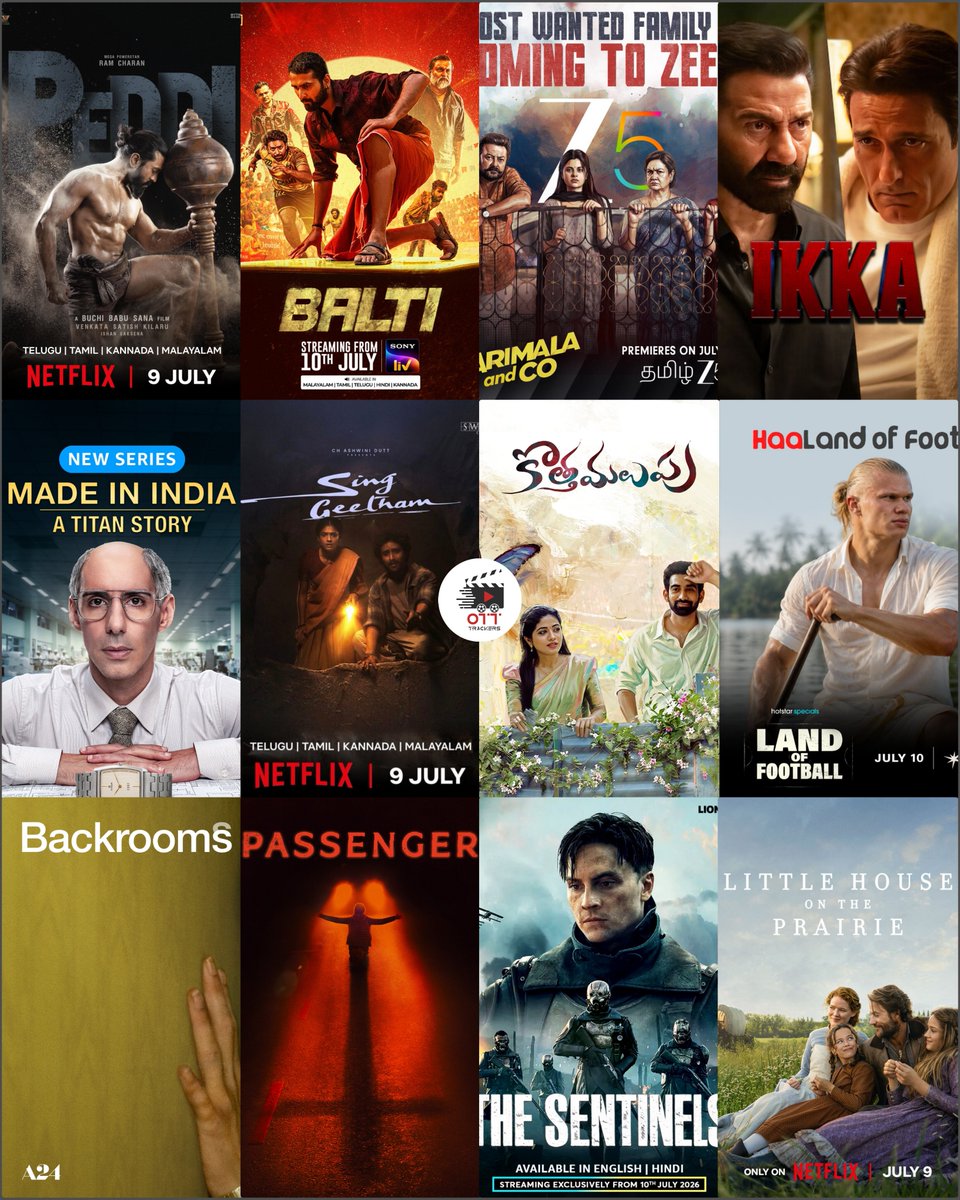 OTT_Trackers's tweet photo. 𝐓𝐡𝐢𝐬 𝐖𝐞𝐞𝐤 𝐎𝐓𝐓 𝐑𝐞𝐥𝐞𝐚𝐬𝐞 🤩🍿

𝐉𝐮𝐥𝐲 𝟔
#KothaMalupu (Telugu) - PrimeVideo

#MadeInIndia : A Titan Story (Hindi, Tamil, Telugu) [Series] - MX Player

𝐉𝐮𝐥𝐲 𝟕
#Backrooms (English) - PrimeVideo Rent

#BlackBox (English) - PrimeVideo Rent

#TheFurious (English) - PrimeVideo Rent

#GirlsLikeGirls (English) - PrimeVideo Rent

#Passenger (English) - PrimeVideo Rent

𝐉𝐮𝐥𝐲 𝟖
#NothingToLose (French, English, Tamil, Telugu, Hindi) - Netflix

#Trying : Season 5 (English) - AppleTv+

#ImNotAfraid (Spanish, English, Hindi) [Series] - Netflix

#Wardriver (English) - Paramount+

𝐉𝐮𝐥𝐲 𝟗
#Peddi (Telugu, Tamil, Kannada, Malayalam) - Netflix

#SingGeetam (Telugu, Tamil, Kannada, Malayalam) - Netflix

#LittleHouseOnThePrairie (English, Tamil, Telugu, Hindi) - Netflix

𝐉𝐮𝐥𝐲 𝟏𝟎
#ParimalaAndCo (Tamil) - Zee5

#Balti (Malayalam, Tamil, Telugu, Kannada, Hindi) - SonyLiv

#LandOfFootball (Malayalam) - JioHotstar

#IKKA (Hindi) - Netflix

#Shipwrecked : Nightmare at Sea (English, Telugu, Hindi) - Netflix

#AmoresPerros (English) - MUBI

#FacesOfDeath (English) - Shudder

#ReduxRedux (English) - Hulu

#RemindersOfHim (English) - Peacock

#TheSentinels (English, Hindi) - LionsGatePlay

#OTT_Trackers