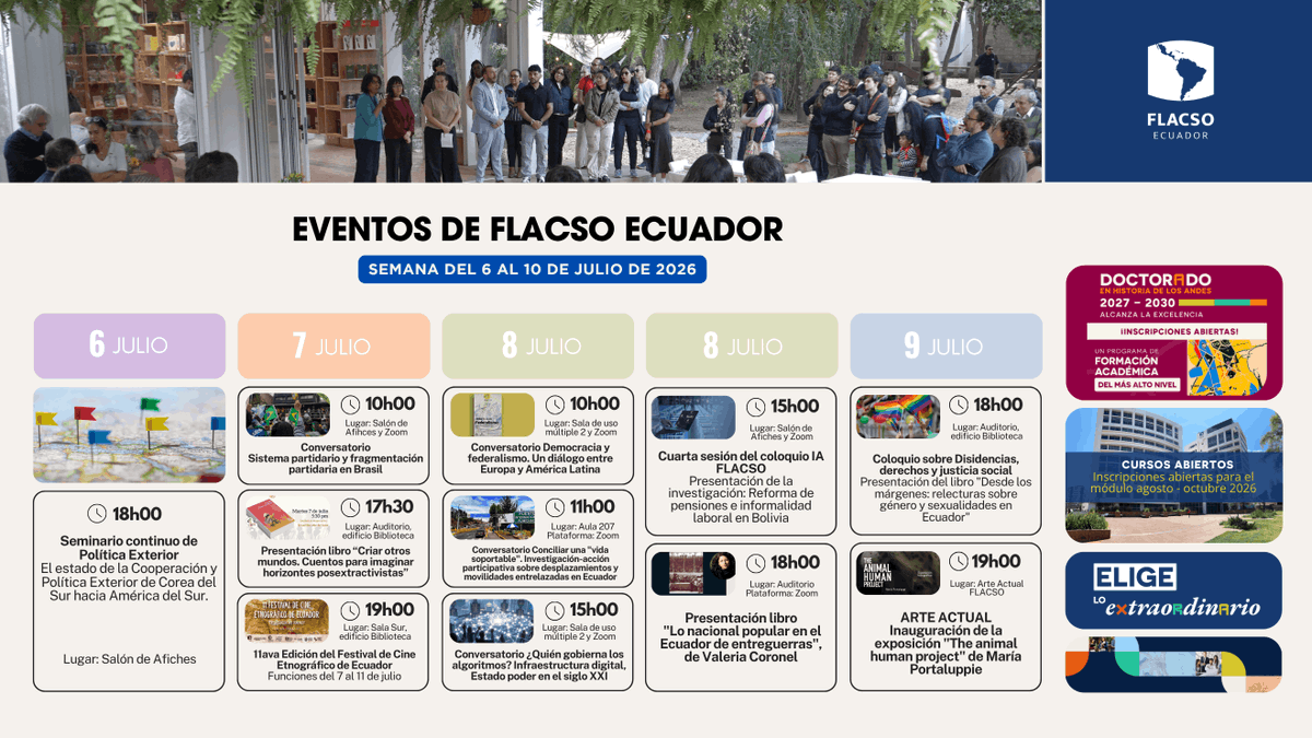 FLACSOec's tweet photo. 🗓🤓 Esta semana en FLACSO Ecuador tenemos varios eventos que no te puedes perder.
Más información: https://t.co/4lSq01Hr7V
#FLACSOEcuador #EventosFLACSO #ComunidadFLACSO #EligeloExtraordinario https://t.co/5NQiQBSBnB
