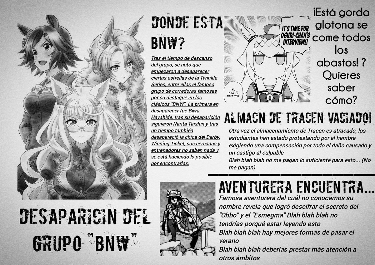 BigHeadBanano's tweet photo. “ BNW, el trio de rivales conformado por Biwa Hayahide, Narita Taishin y Winning Ticket, desaparecieron misteriosamente de la sociedad. ”

« Hace algún tiempo se hizo un artículo sobre la desaparición del grupo, yo... » https://t.co/fcwuMmDQOU